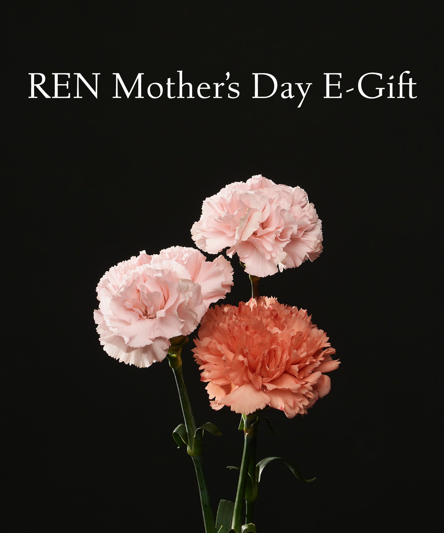 《GIFT》REN Mother’s Day E-Gift
